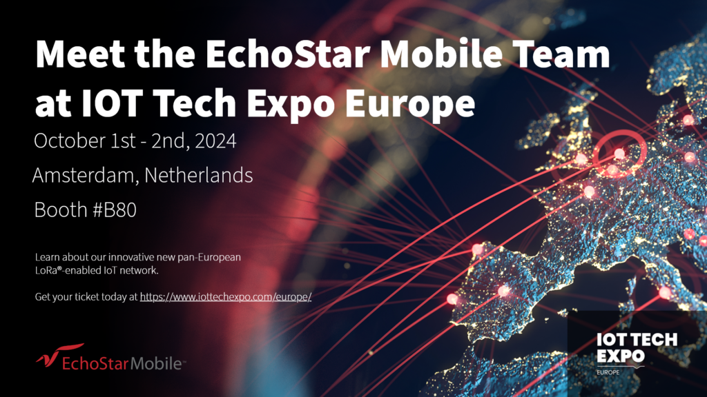 IoT Tech Expo Europe 2024 EchoStar Mobile